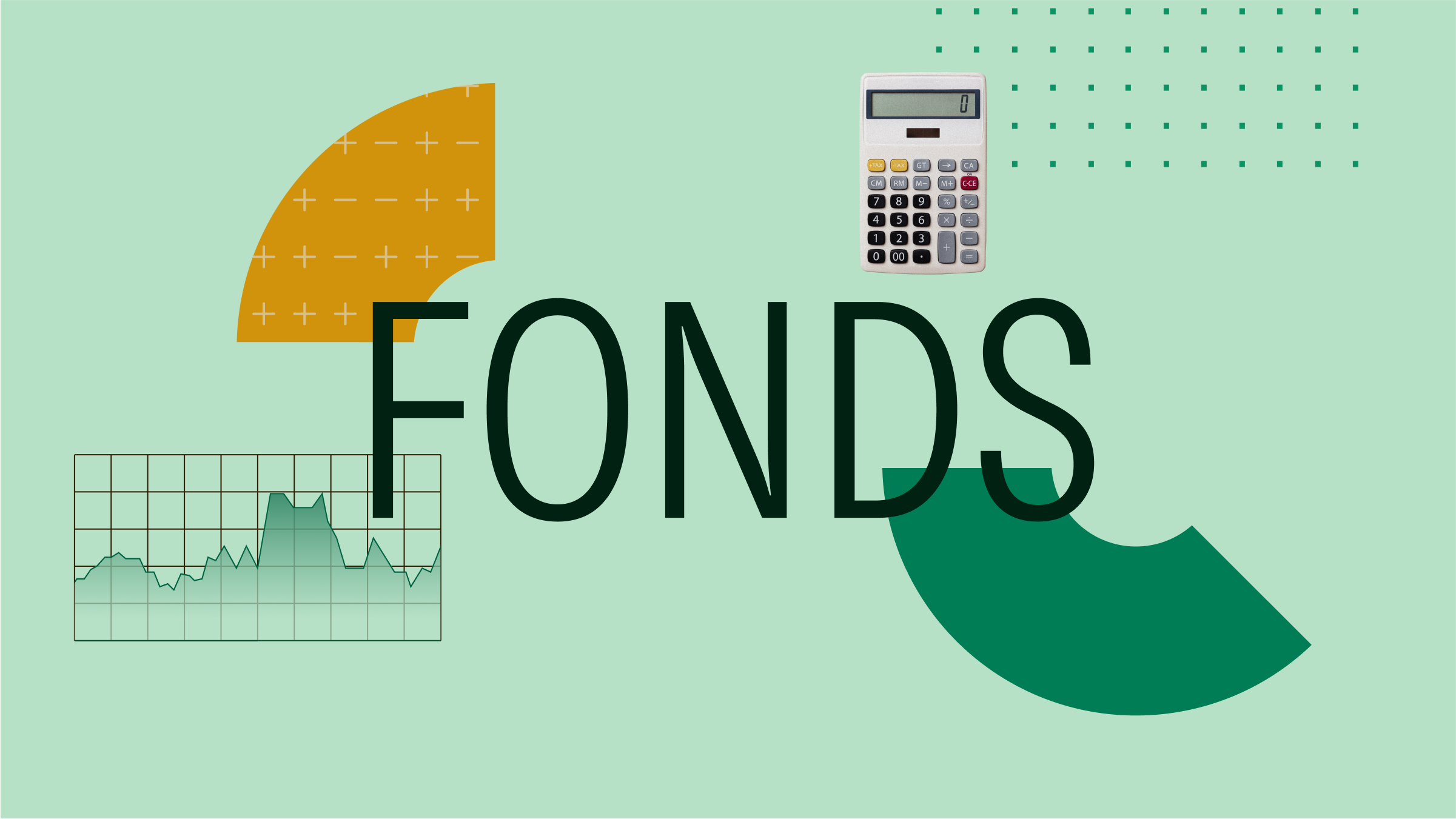 Collage illustration with the text "Fonds" at the center and a calculator and graphical elements in the background.