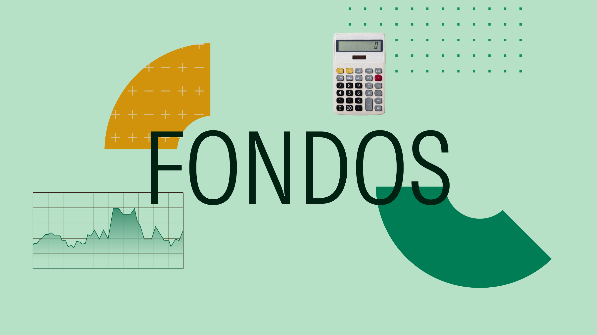 Collage illustration with the text "Fondos" at the center and a calculator and graphical elements in the background.